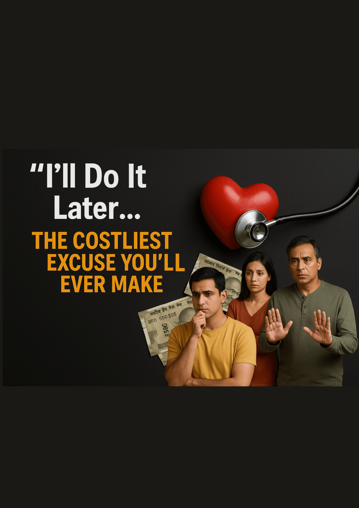 I'll Do It Later... The Costliest Excuse You'll Ever Make